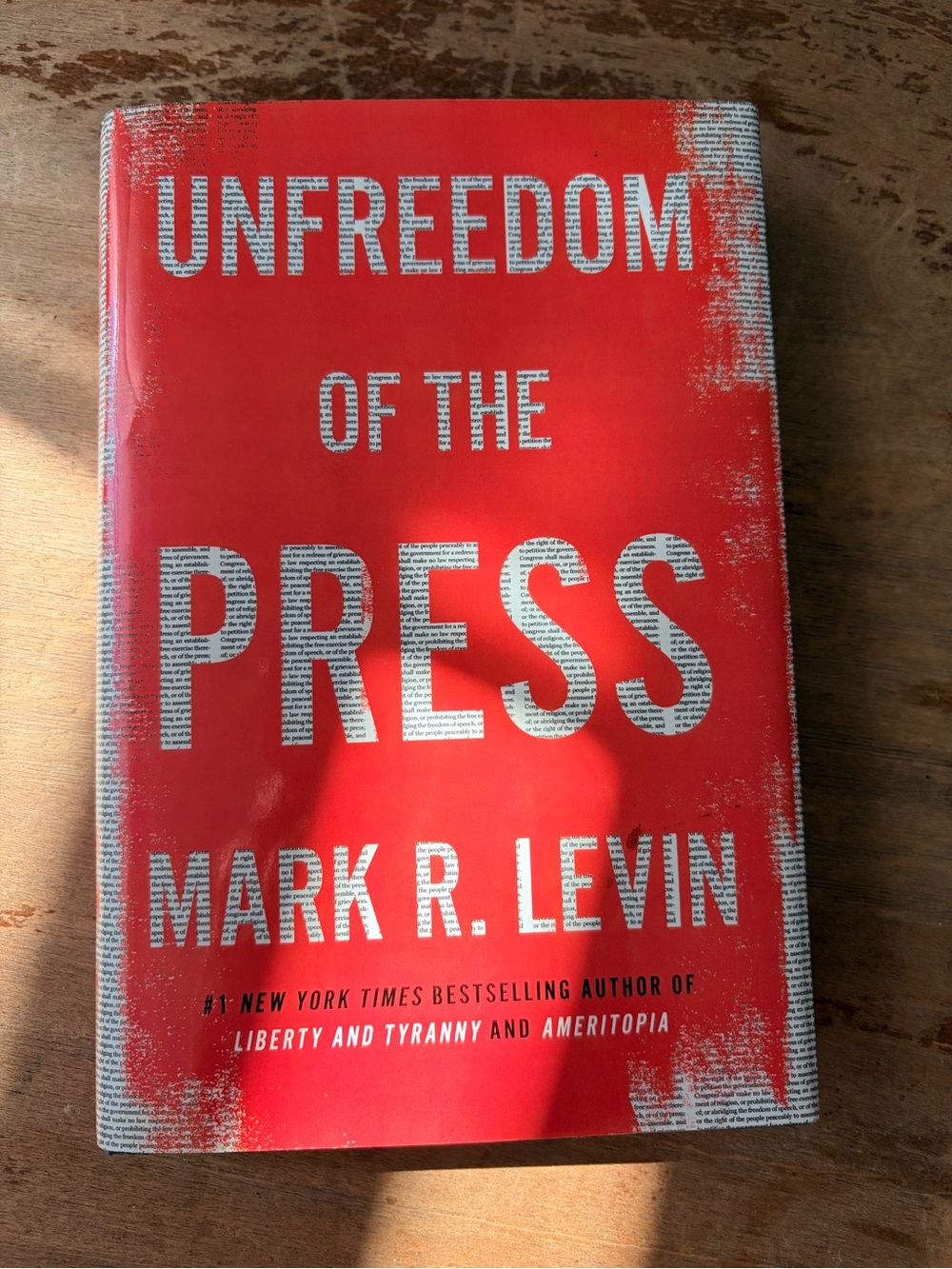 Unfreedom of the Press Mark R Levin Hardcover Political Science Media First Amen